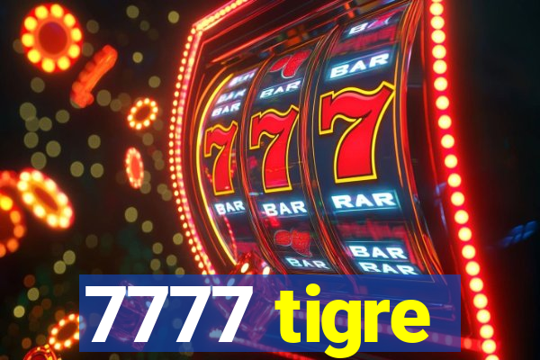 7777 tigre